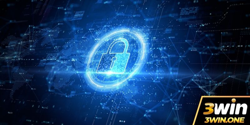 Đôi nét về chính sách bảo mật của nền tảng 3win